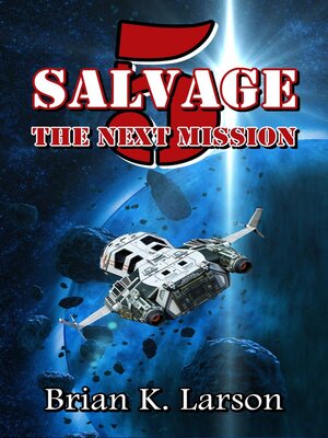 cover image of Salvage-5 (The Next Mission)